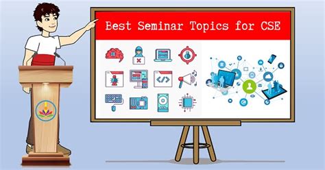 20 Best Seminar Topics for CSE in 2023 (Updated).